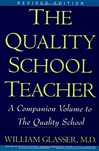 [중고] Quality School Teacher Ri (Paperback, Revised)