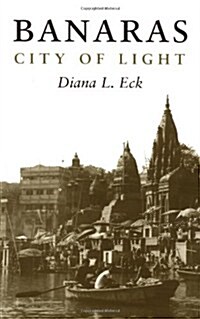 Banaras: City of Light (Paperback, Revised)