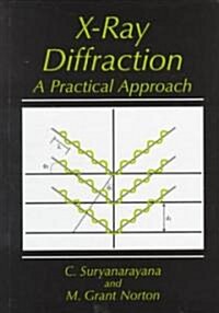 X-Ray Diffraction: A Practical Approach (Hardcover, 1998)