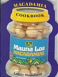 The Mauna Loa Macadamia Cookbook (Novelty)