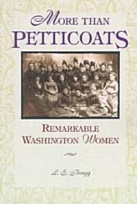 Remarkable Washington Women (Paperback)