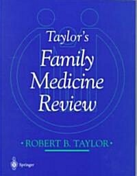 Taylors Family Medicine Review (Paperback, 1999)