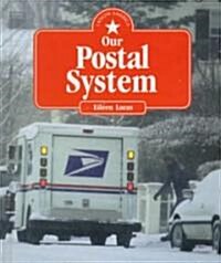 Our Postal System (Library)