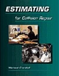 Estimating for Collision Repair (Paperback)
