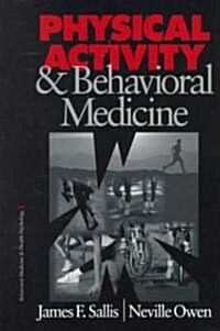 Physical Activity and Behavioral Medicine (Paperback)