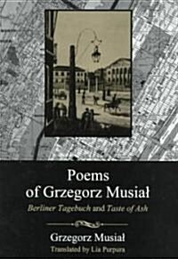Poems of Grzegorz Musial (Hardcover)