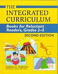 The Integrated Curriculum: Books for Reluctant Readers, Grades 25 (Paperback, 2)