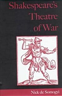 Shakespeare’s Theatre of War (Hardcover)