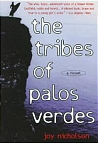 The Tribes of Palos Verdes (Paperback)