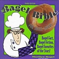 The Bagel Bible (Paperback, 3rd)
