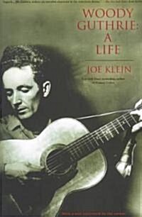 Woody Guthrie: A Life (Paperback)