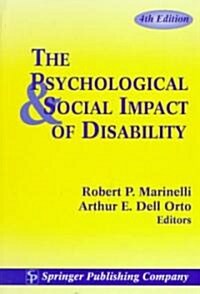 The Psychological and Social Impact of Disability (Hardcover, 4th, Subsequent)
