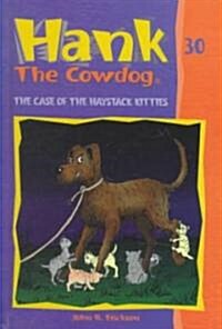 The Case of the Haystack Kitties (Hardcover, Reissue)