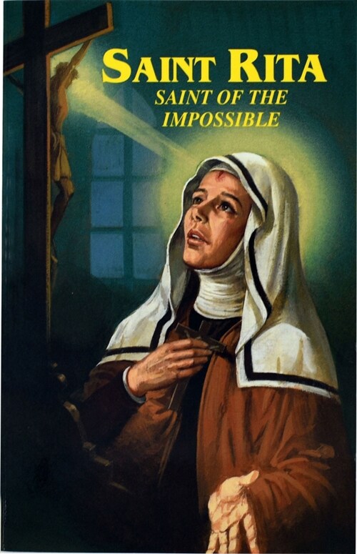 Saint Rita: Saint of the Impossible (Paperback)