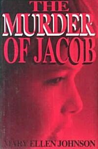 The Murder of Jacob (Paperback)