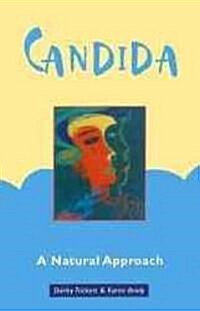 Candida: A Natural Approach (Paperback)