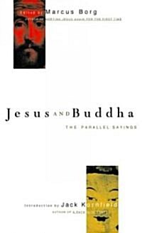 [중고] Jesus and Buddha: The Parallel Sayings (Paperback)