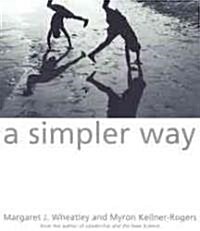 [중고] A Simpler Way (Paperback)