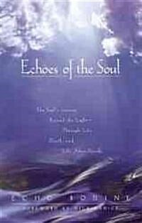 Echoes of the Soul (Paperback)