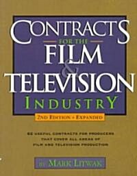 Contracts for the Film & Television Industry (Paperback, 2nd, Expanded, Subsequent)