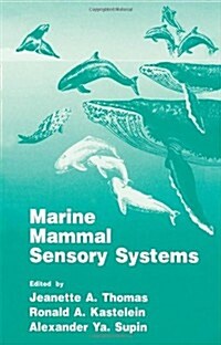 Marine Mammal Sensory Systems (Hardcover)