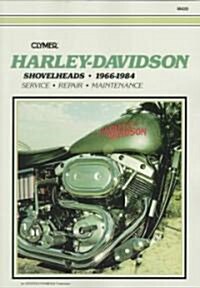 Harley-Davidson Shovelhead Motorcycle (1966-1984) Clymer Repair Manual (Paperback, 9th ed.)