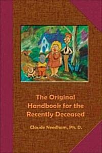 The Original Handbook for the Recently Deceased (Paperback)