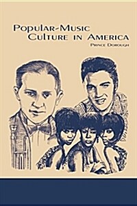 Popular-Music Culture in America (Paperback)