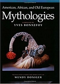 American, African, and Old European Mythologies (Paperback)