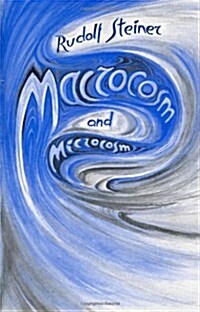 Macrocosm and Microcosm (Hb) (Hardcover)