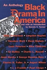 Black Drama in America (Paperback, 2nd, Subsequent)