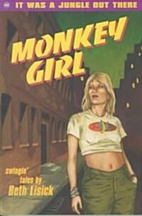 Monkey Girl: Swingin Tales (Paperback)