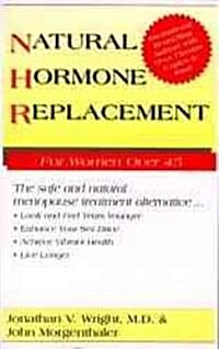 Natural Hormone Replacement for Women over 45 (Paperback)