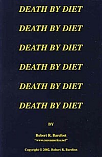 Death by Diet (Paperback)
