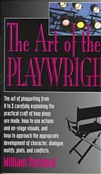 The Art of the Playwright (Paperback, 2)