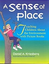 A Sense of Place: Teaching Children about the Environment with Picture Books (Paperback, 4)