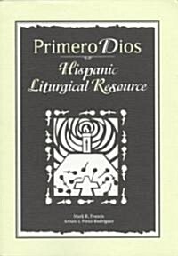 Primero Dios (Paperback)