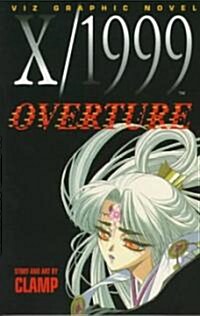 X/1999 Overture (Paperback, GPH)