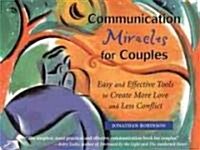 Communication Miracles for Couples (Paperback)