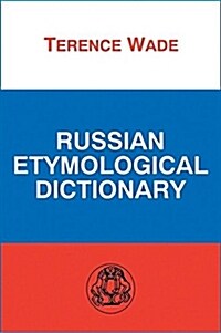 Russian Etymological Dictionary (Paperback)