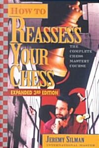 How to Reassess Your Chess (Paperback, Expanded)