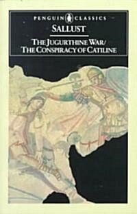 The Jugurthine War/The Conspiracy of Catiline (Paperback)