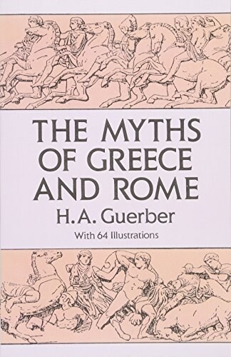 [중고] The Myths of Greece and Rome (Paperback, Revised)