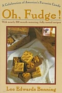 [중고] Oh Fudge! (Paperback, Reprint)