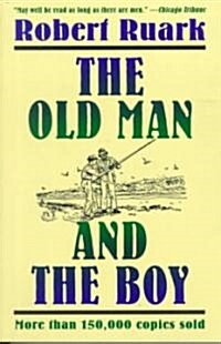 The Old Man and the Boy (Paperback, Reprint)