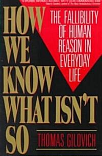 How We Know What Isnt So (Paperback, Reprint)