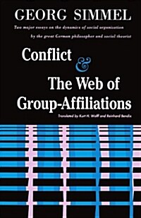 Conflict and the Web of Group Affiliations (Paperback)