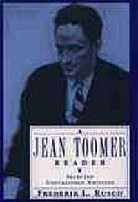A Jean Toomer Reader: Selected Unpublished Writings (Paperback)