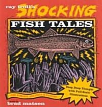 Ray Trolls Shocking Fish Tales (Paperback, Reprint)