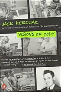 Visions of Cody (Paperback, Reprint)